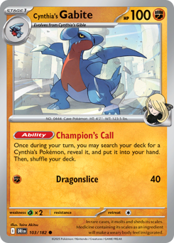 Cynthia's Gabite - 103/182